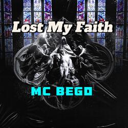 Lost My Faith