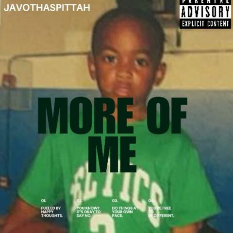 MORE OF ME