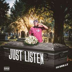 Just listen (feat. Produce by Yung Nab Beats)