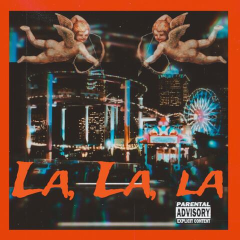 LA, LA, LA