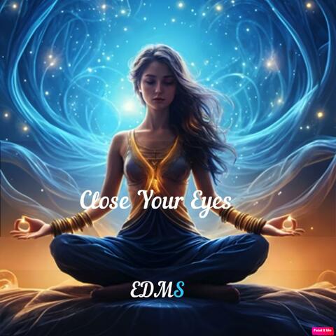 Close Your Eyes