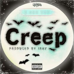 See you Creep