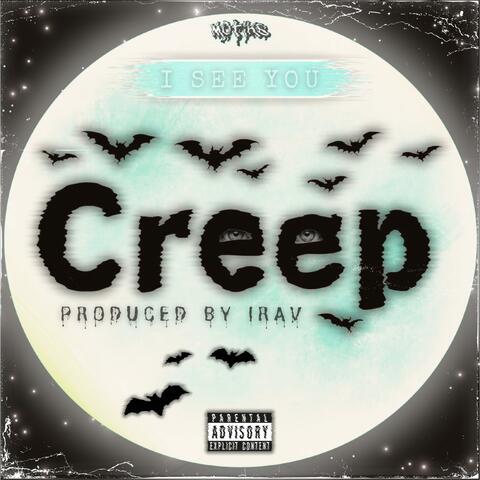 See you Creep