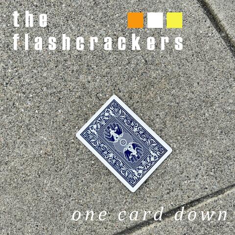 One Card Down