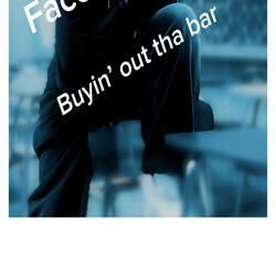 Buyin Out Tha Bar