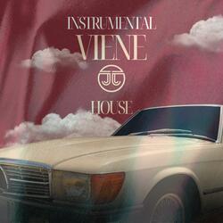Viene House (Instrumental Version)