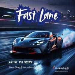 Fast Lane