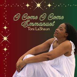 O Come O Come Emmanuel