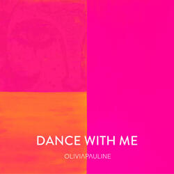 Dance with Me
