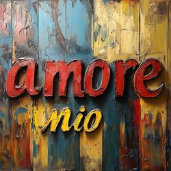 Amore Mio