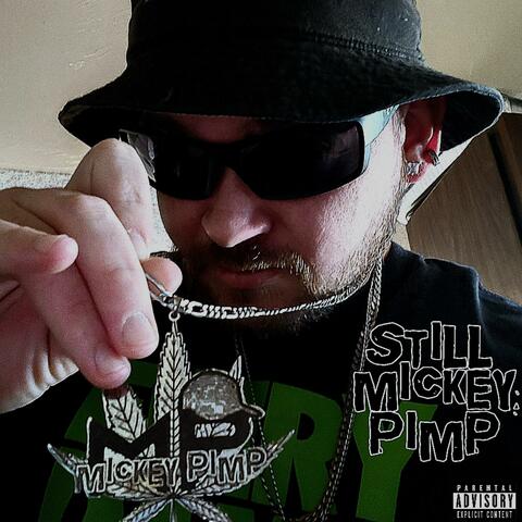 Still Mickey PIMP