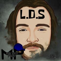 L.D.S (feat. BIGPAPAMEEK)