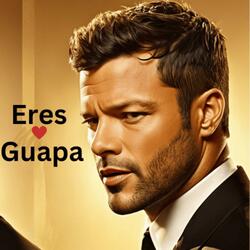 Eres Guapa (Latin Pop)