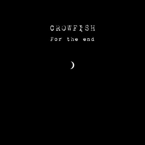 For the End
