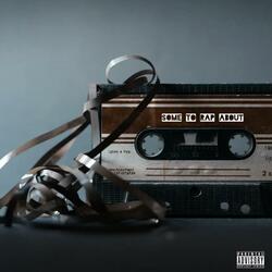 Some To Rap About