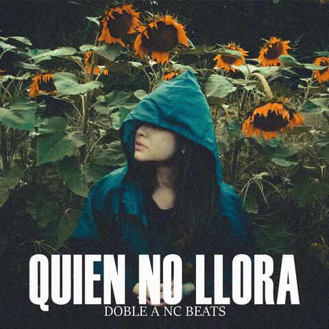 Quien No Llora (Instrumental)