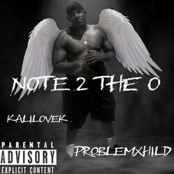 Note 2 The O (feat. Kalilovek)