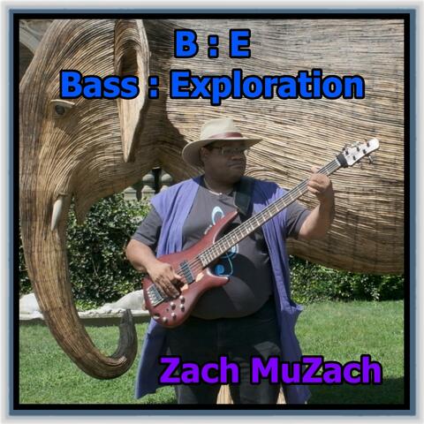 B:E Bass : Exploration