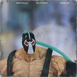 Bane (feat. Movie Music Mania & The Trap Cave) (Gotham Grit)