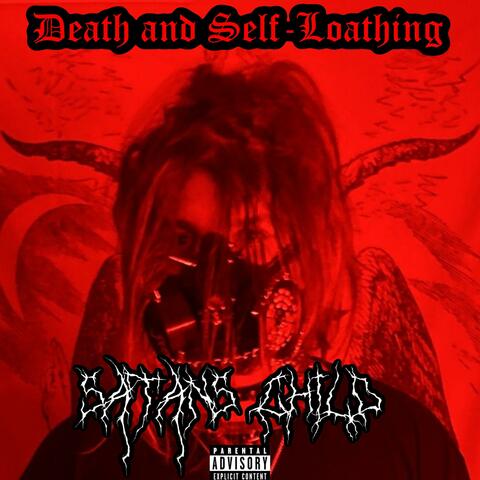 Death and Self-Loathing