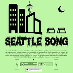 SEATTLE SONG (feat. Zebadiah Witch)