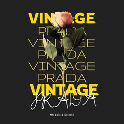 Vintage Prada (feat. CJizzlE)