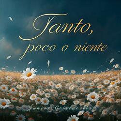 Tanto, poco o niente: "Mucho, poquito o nada (Margarita)" in italiano