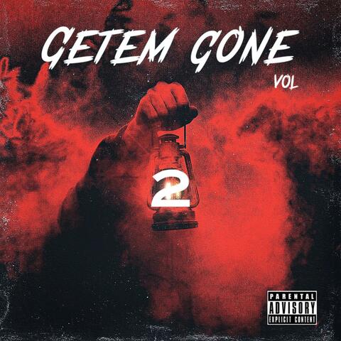 Getem gone vol 2
