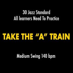 Take The "A" Train (No-Bass Version)