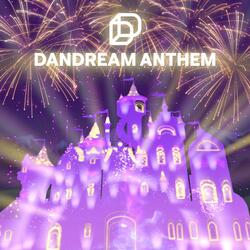 Dandream Films & Shows Anthem