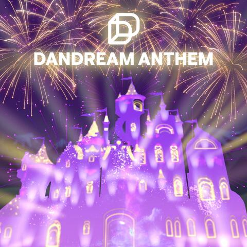Dandream Films & Shows Anthem