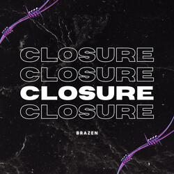 CLOSURE