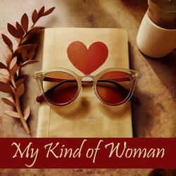 My Kind of Woman