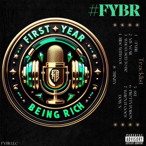 #FYBR (feat. N.O.N Von, DJ Beast Baltimore, Nu Blacc & XoxoDeej)