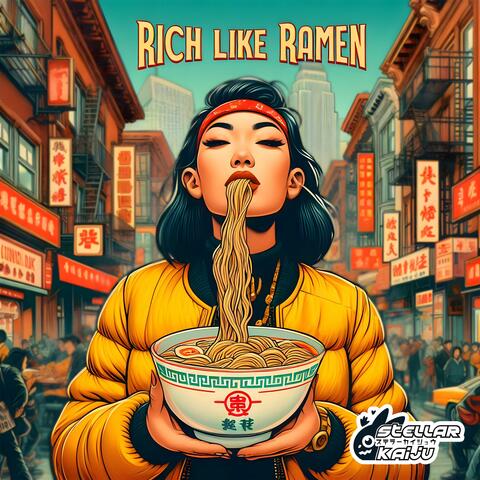 Rich Like Ramen