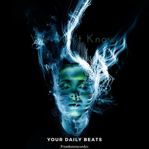 We Don't Know (Instrumental)