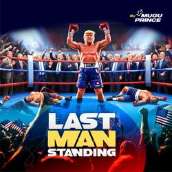 Last Man Standing (M.A.G.A)