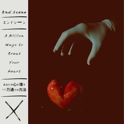 A Million Ways to Break Your Heart