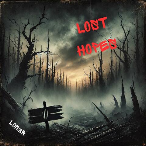 Lost Hopes