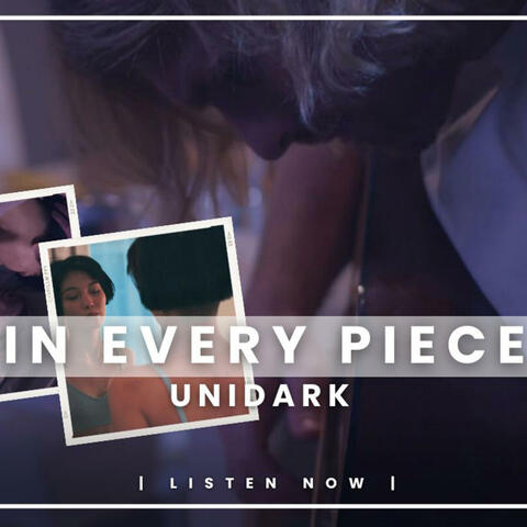 In Every Piece