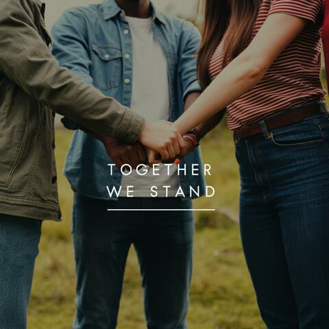 Together We Stand