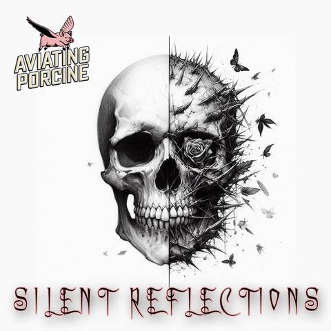 Silent reflections