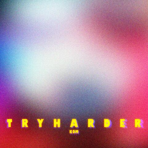 TRYHARDER