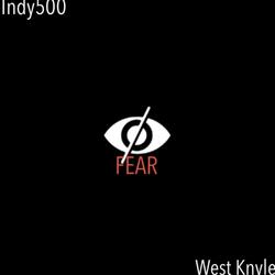 Fear (feat. West Knyle)