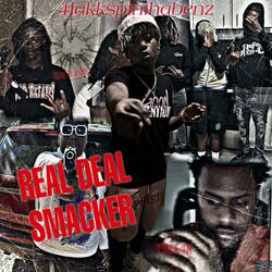 Real deal smacker