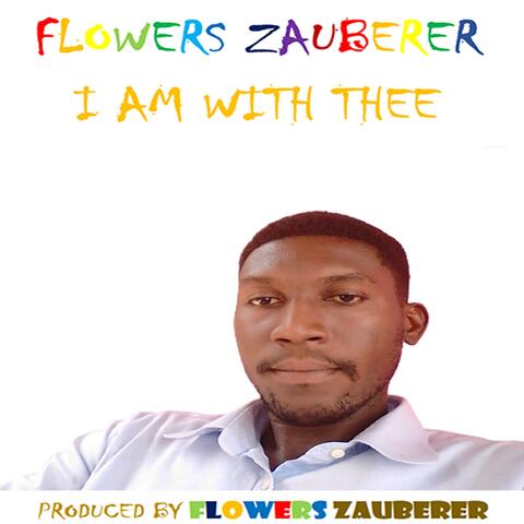 I AM WITH THEE