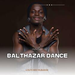 BALTHAZAR DANCE