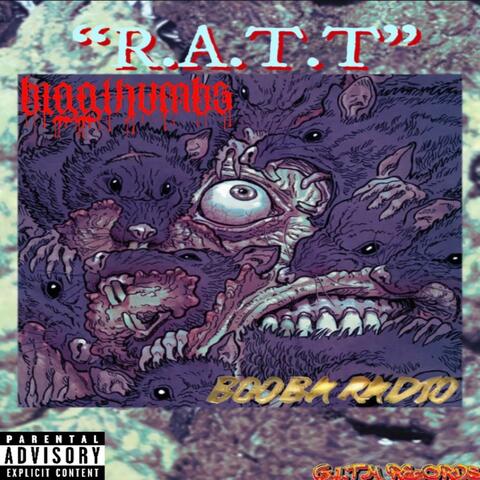 R.A.T.T (feat. Booba Radio)