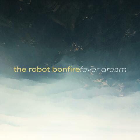 Fever Dream