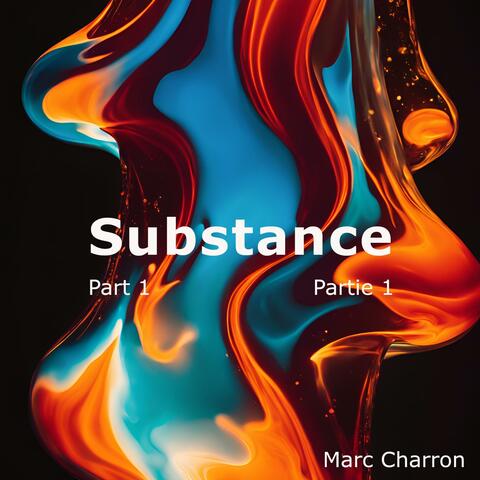 Substance part 1